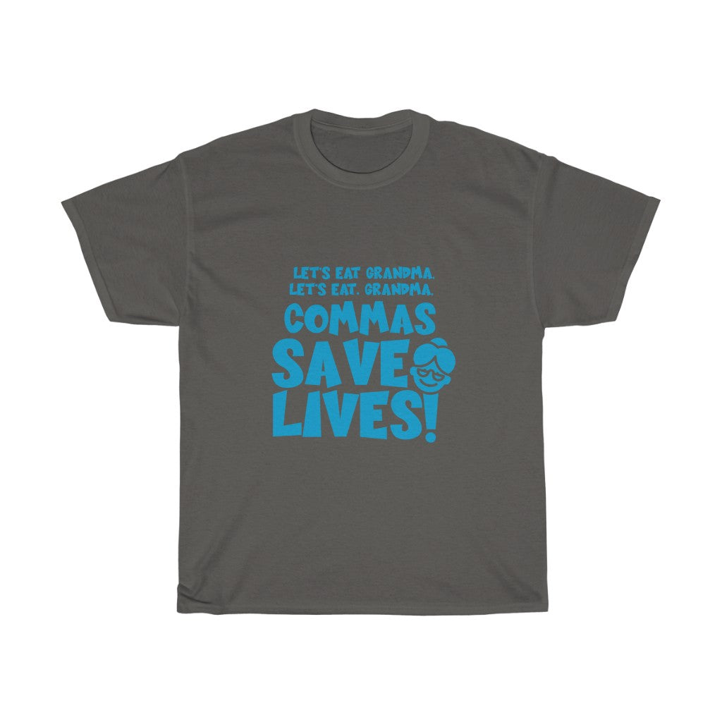 Commas Save Lives-Unisex Tees