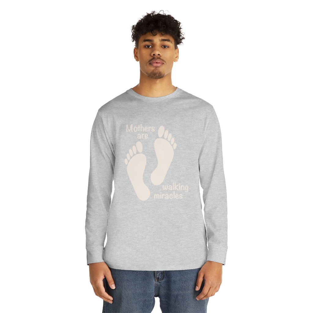 MOM -  Walking miracles - Long Sleeve Round neck Tee
