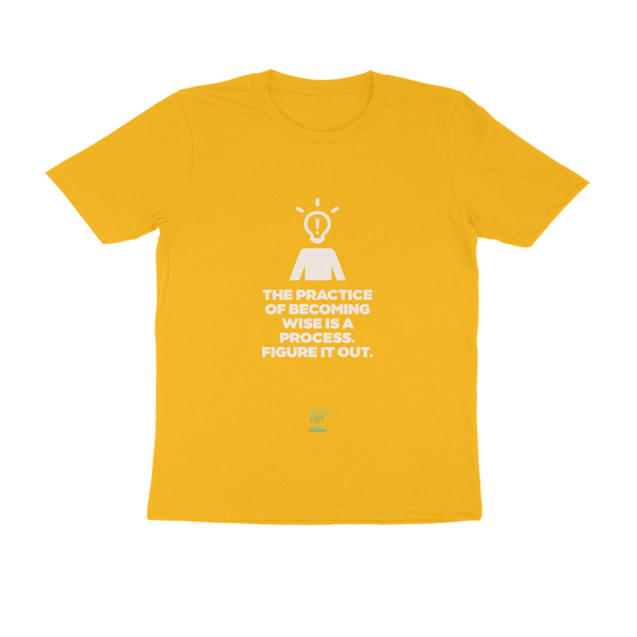 Gospel ( The practice of becoming wise is a process.)-Unisex Tees