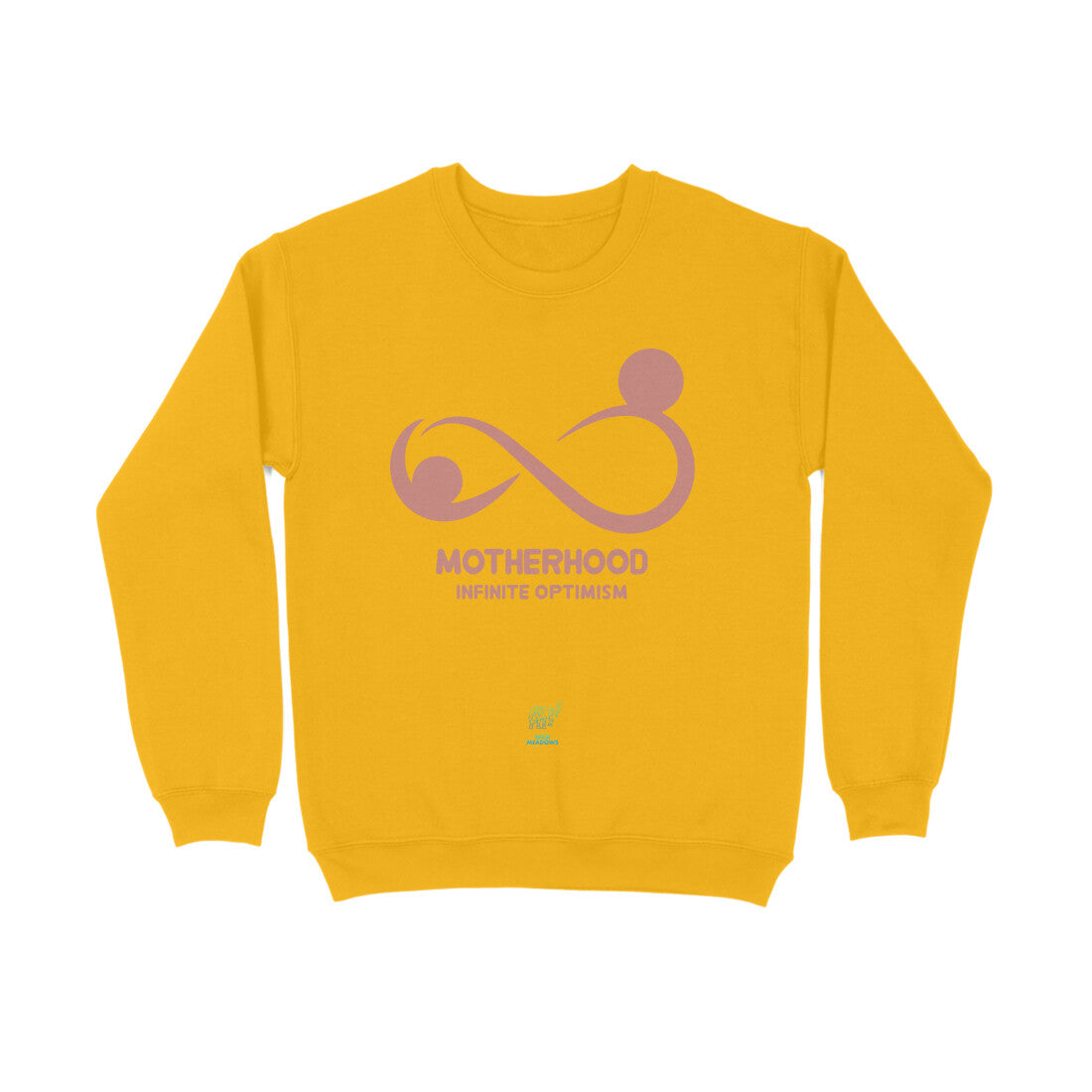 Motherhood infinite optimism- Unisex Sweatshirt